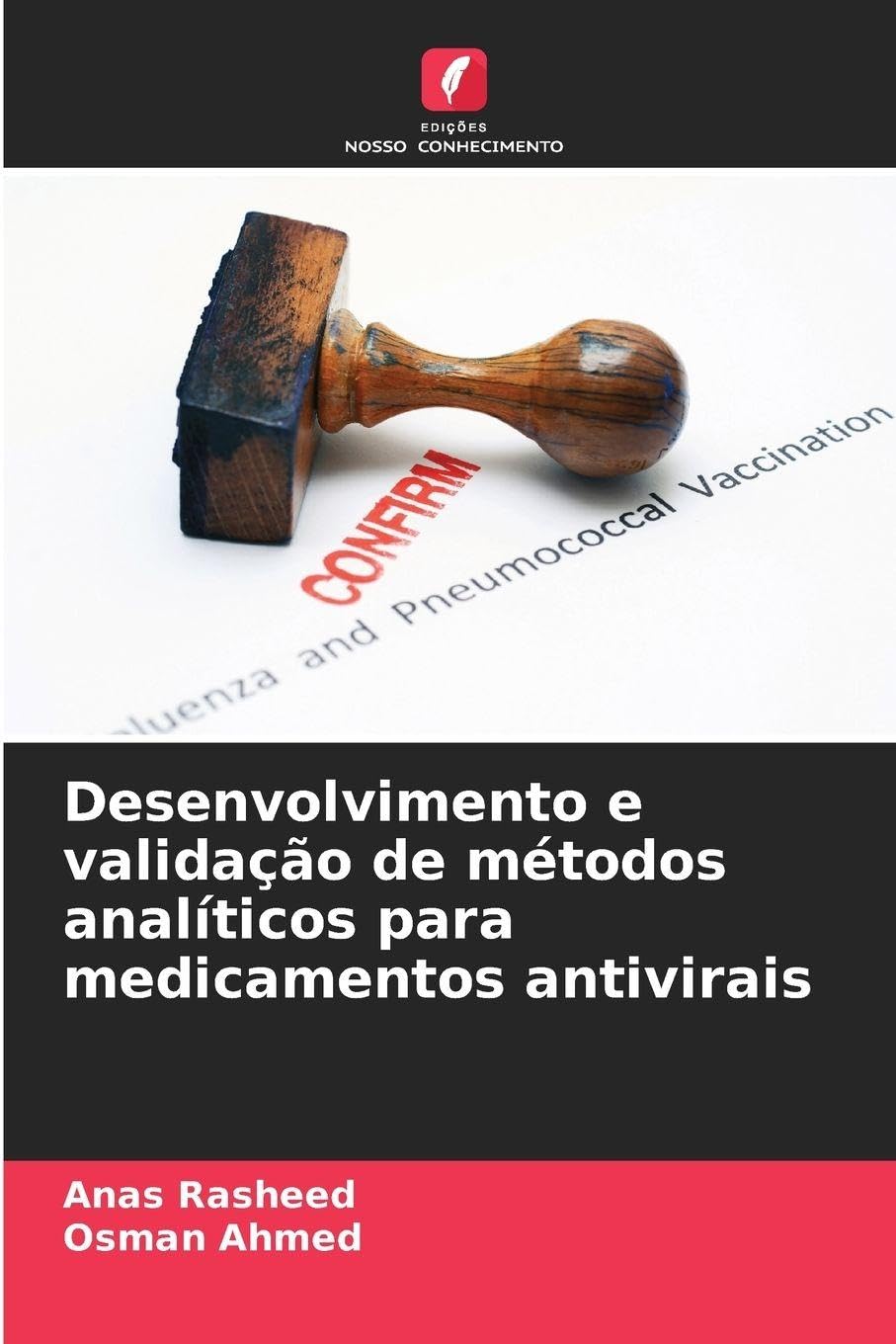 Desenvolvimento e validação de métodos analíticos para medicamentos antivirais Medicine