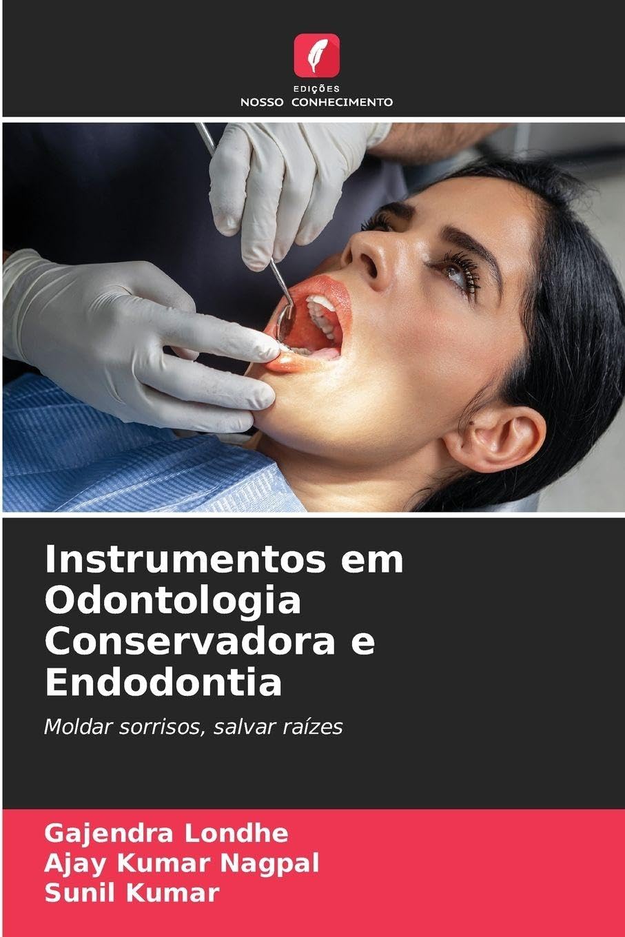 Instrumentos em Odontologia Conservadora e Endodontia Medicine