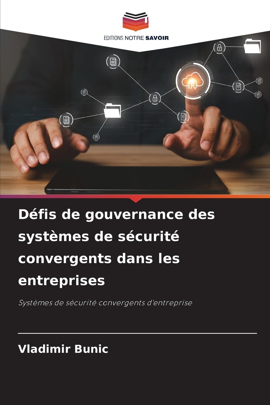 Défis de gouvernance des systèmes de sécurité convergents dans les entreprises Law