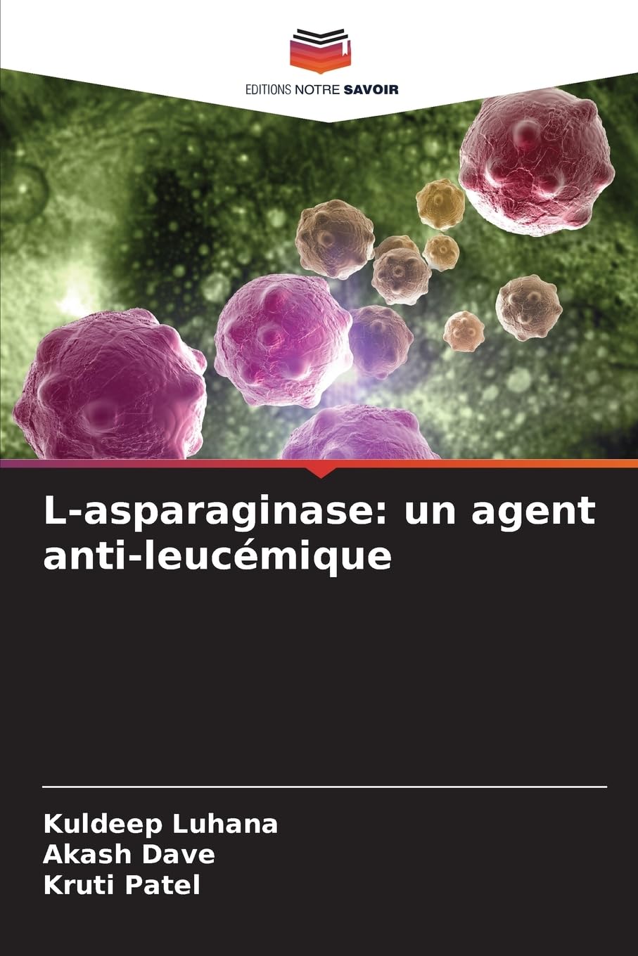 L-asparaginase: un agent anti-leucémique Medicine