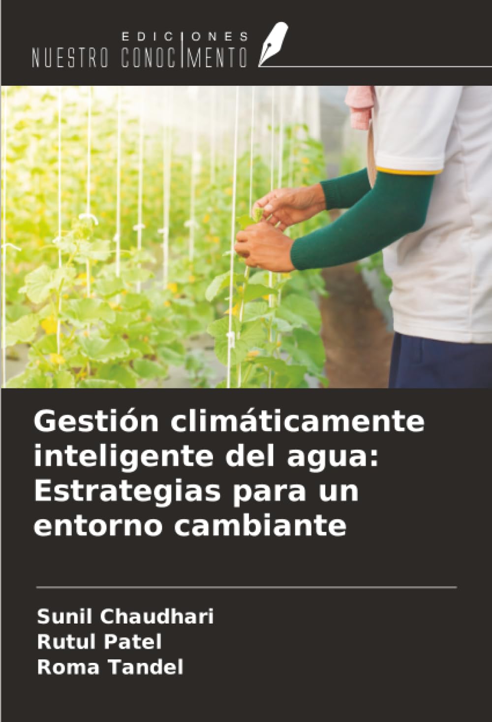 Gestión climáticamente inteligente del agua: Estrategias para un entorno cambiante Natural Sciences