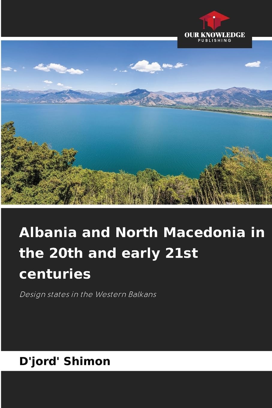 Albania and North Macedonia in the 20th and early 21st centuries Books