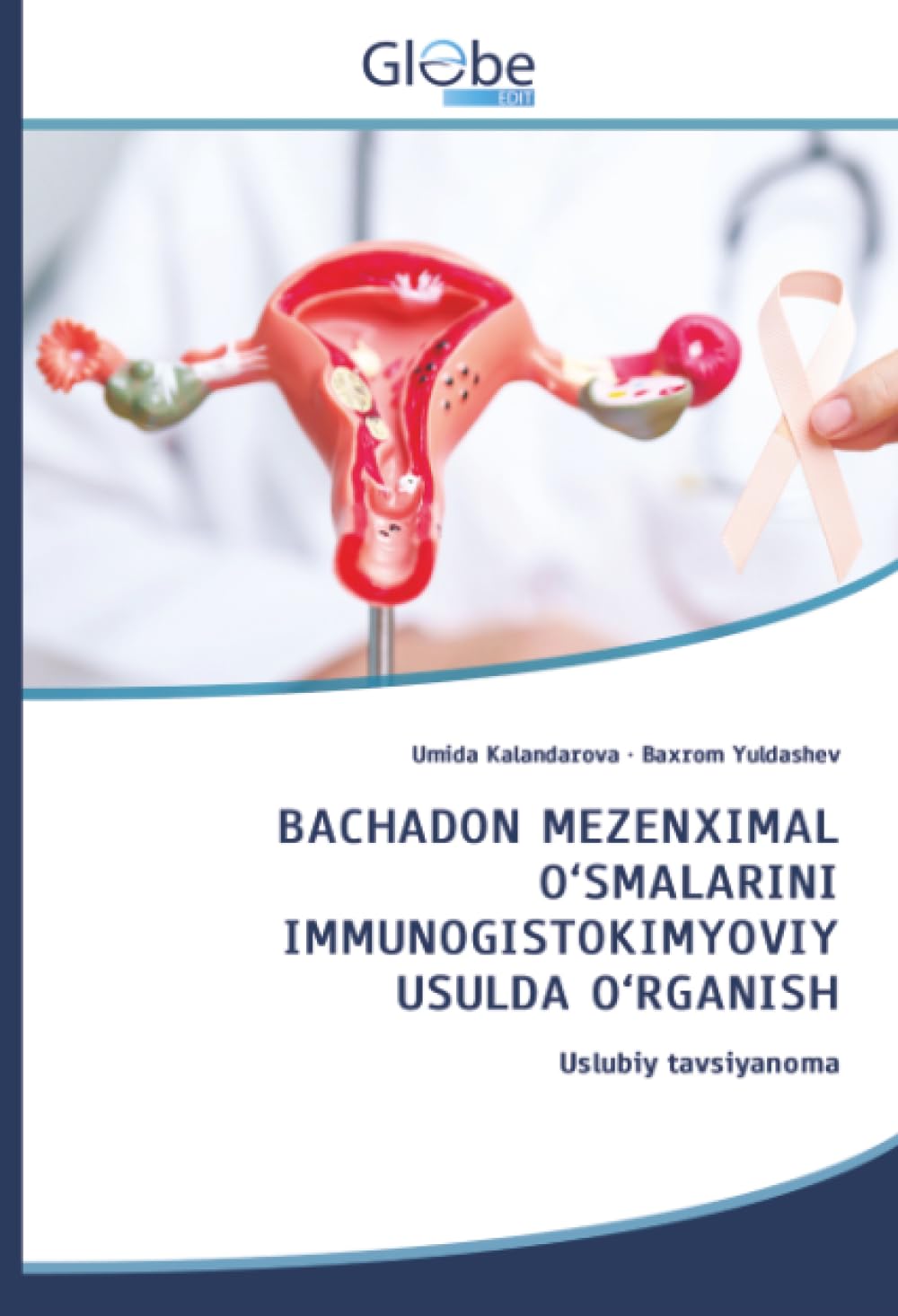 BACHADON MEZENXIMAL O'SMALARINI IMMUNOGISTOKIMYOVIY USULDA O'RGANISH Medicine