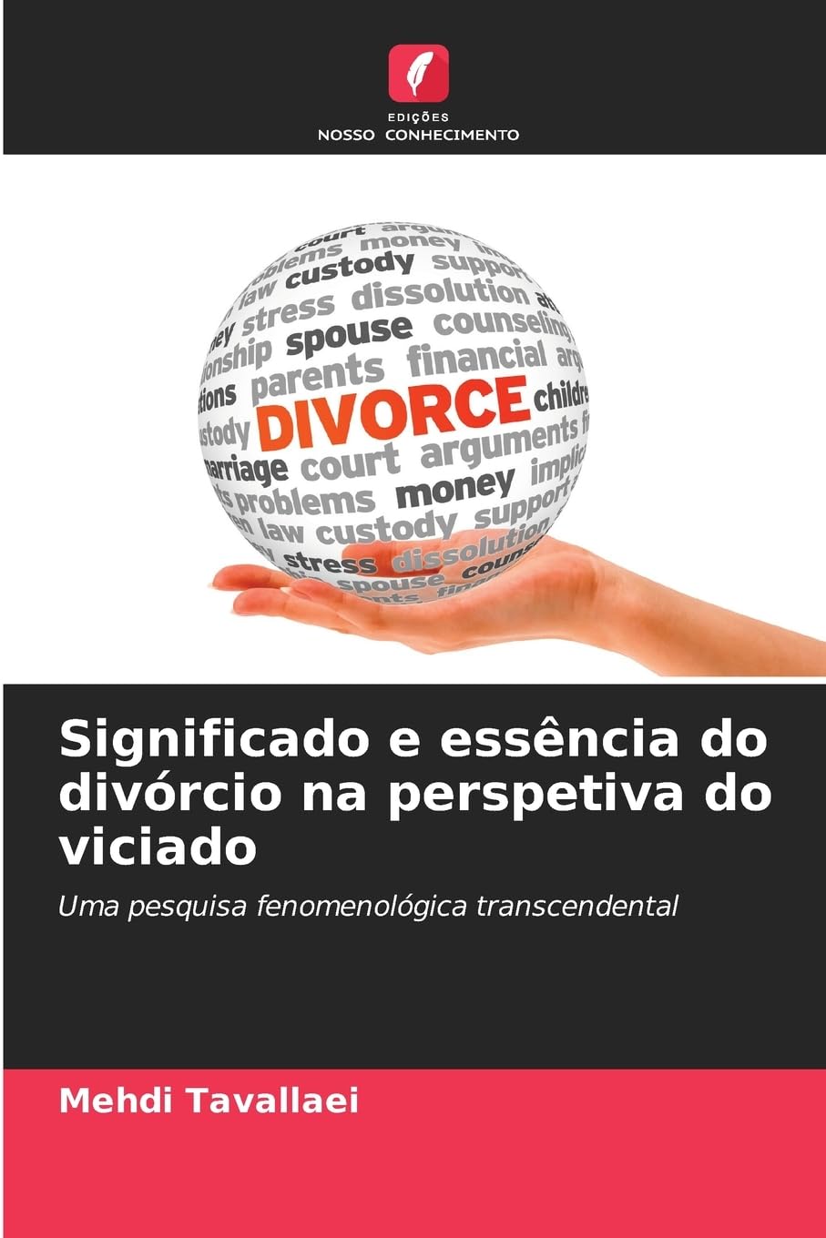 Significado e essência do divórcio na perspetiva do viciado Law