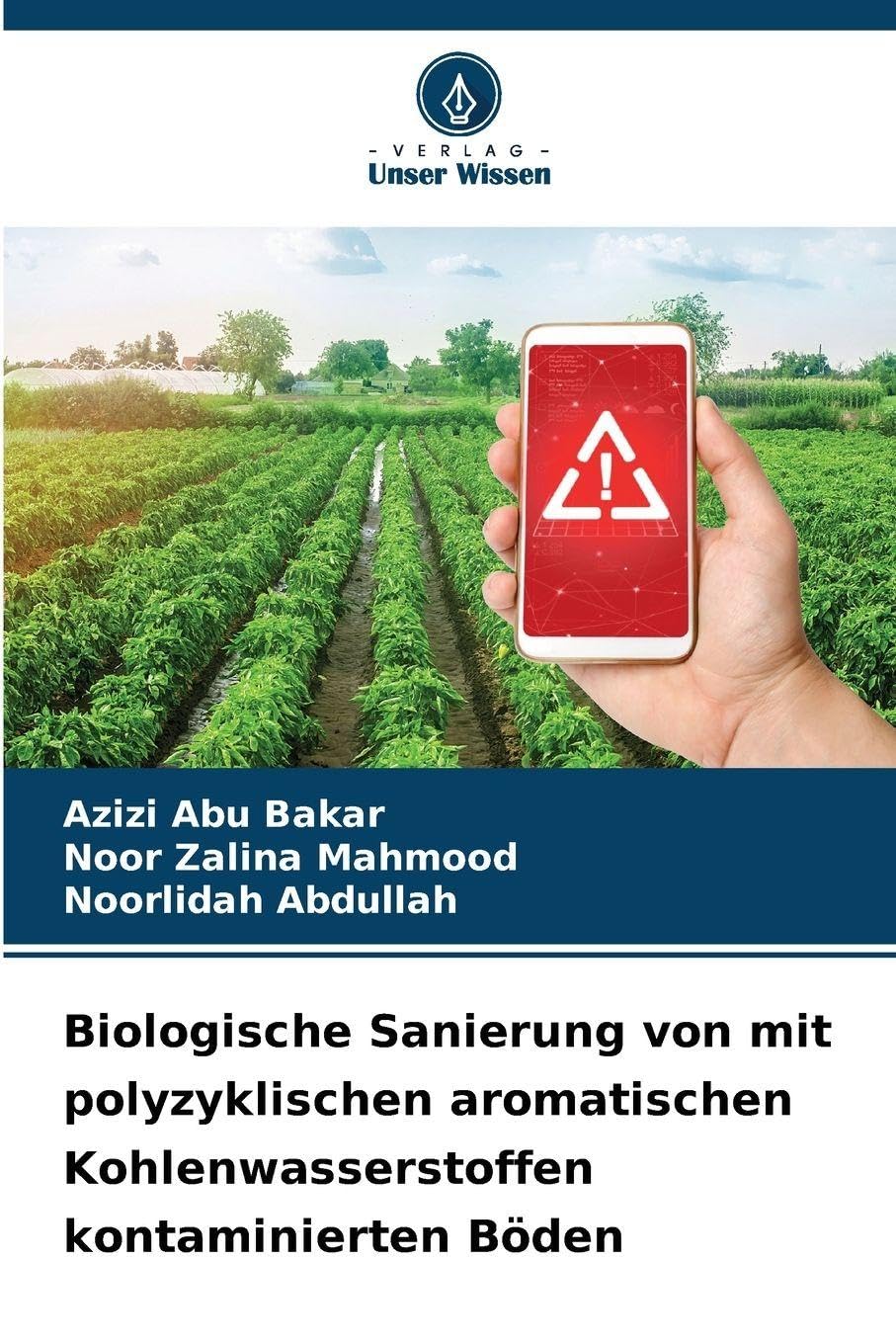 Biologische Sanierung von mit polyzyklischen aromatischen Kohlenwasserstoffen kontaminierten Böden Natural Sciences
