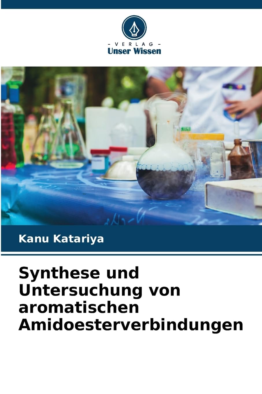 Synthese und Untersuchung von aromatischen Amidoesterverbindungen Natural Sciences