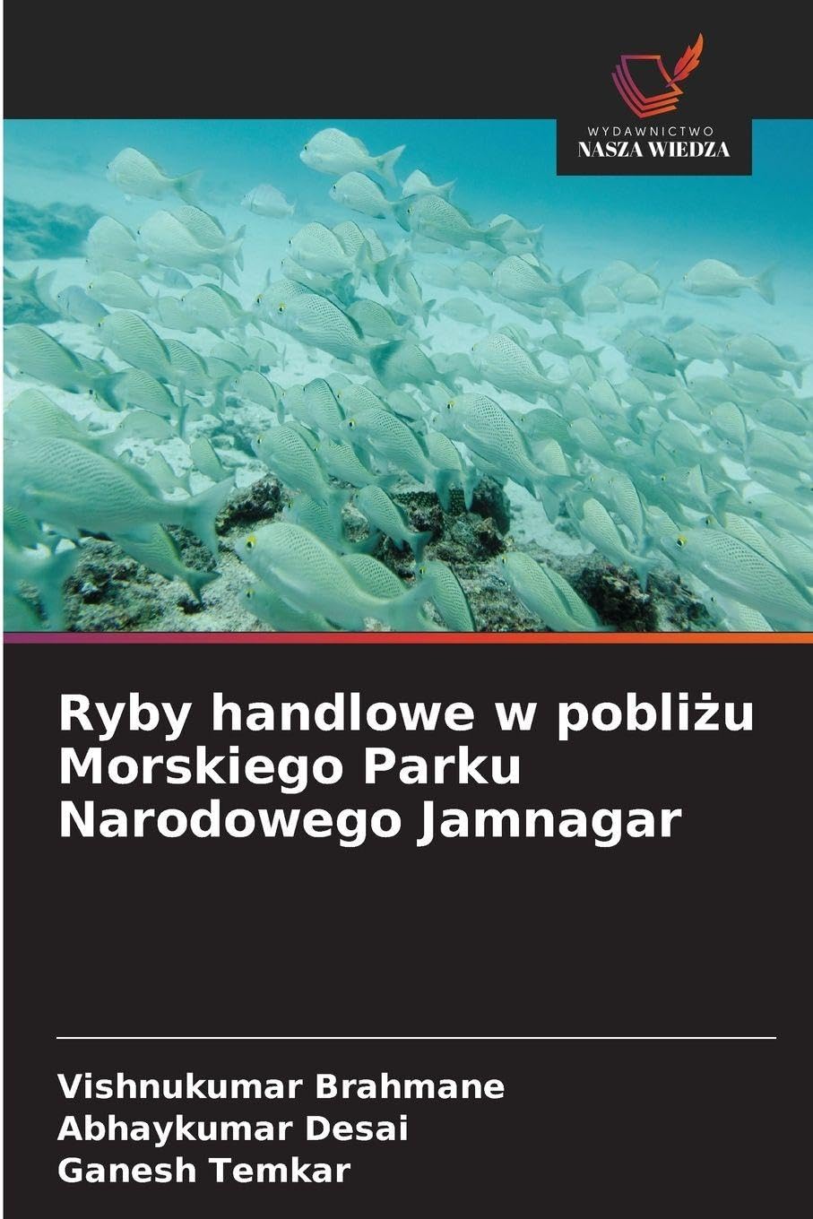 Ryby handlowe w pobli¿u Morskiego Parku Narodowego Jamnagar Media & Communication