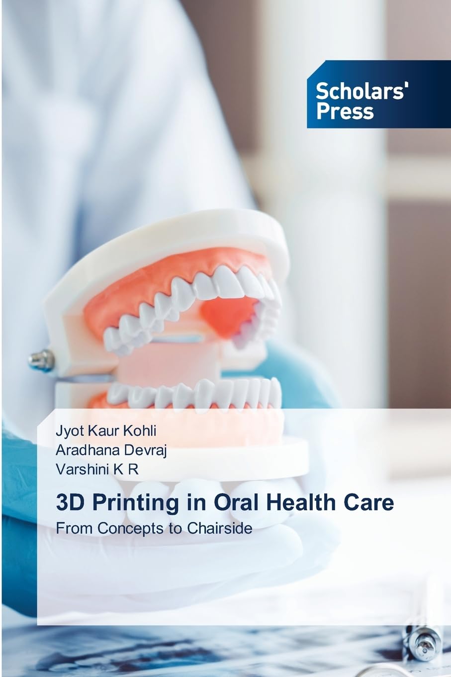 3D Printing in Oral Health Care Medicine