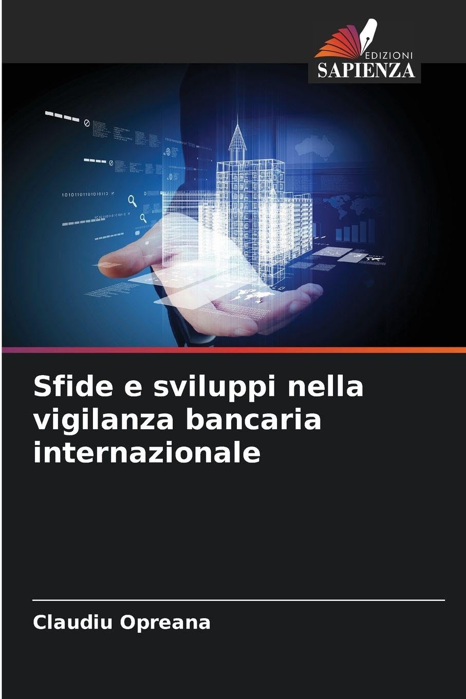 Sfide e sviluppi nella vigilanza bancaria internazionale Business, Finance & Career