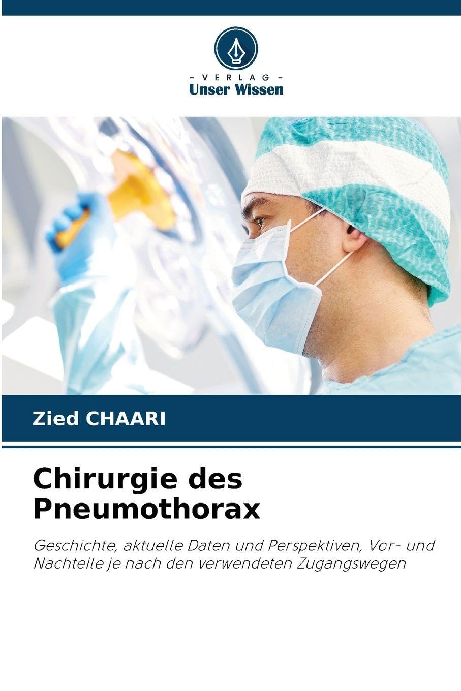 Chirurgie des Pneumothorax Medicine