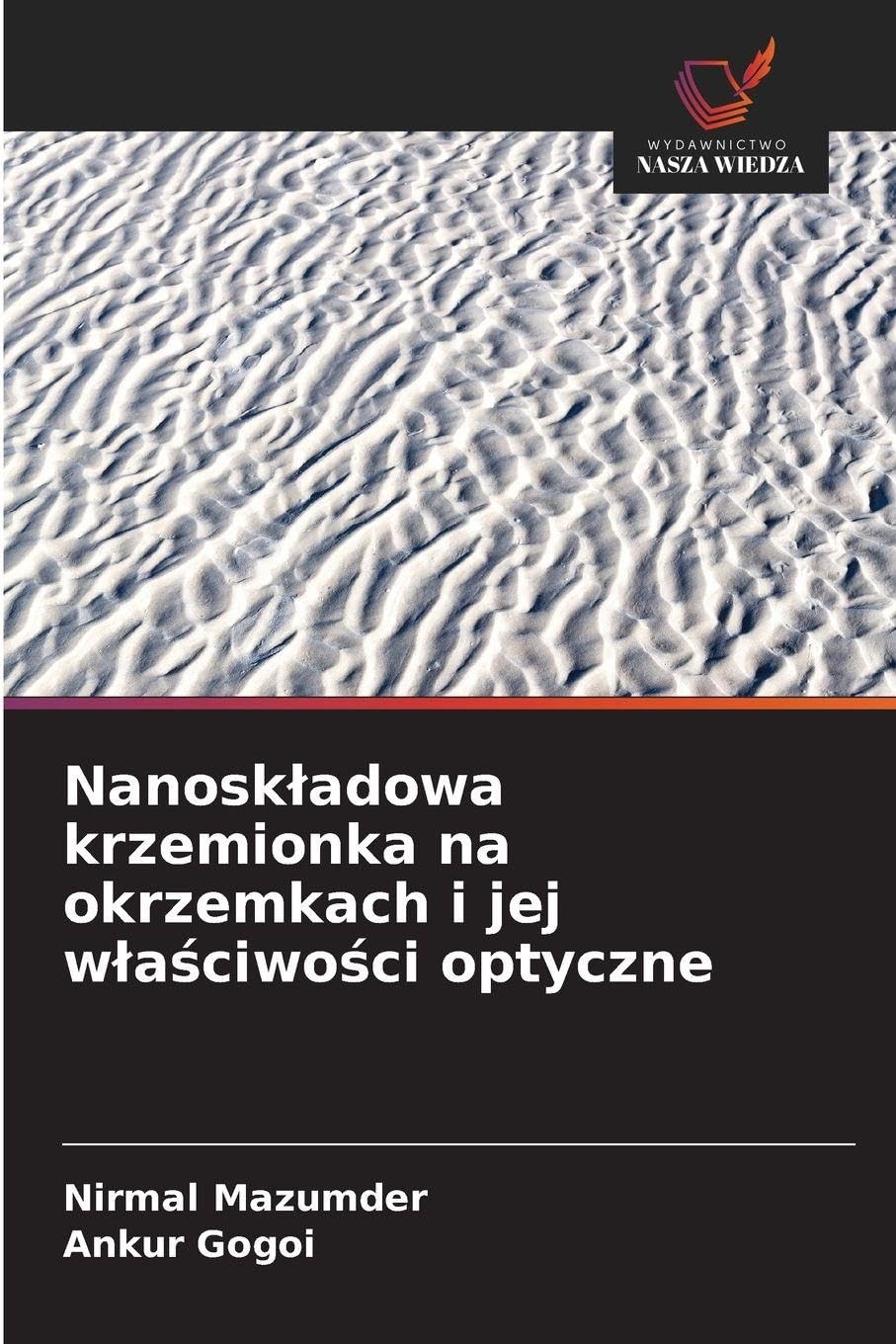 Nanosk¿adowa krzemionka na okrzemkach i jej w¿a¿ciwo¿ci optyczne Books