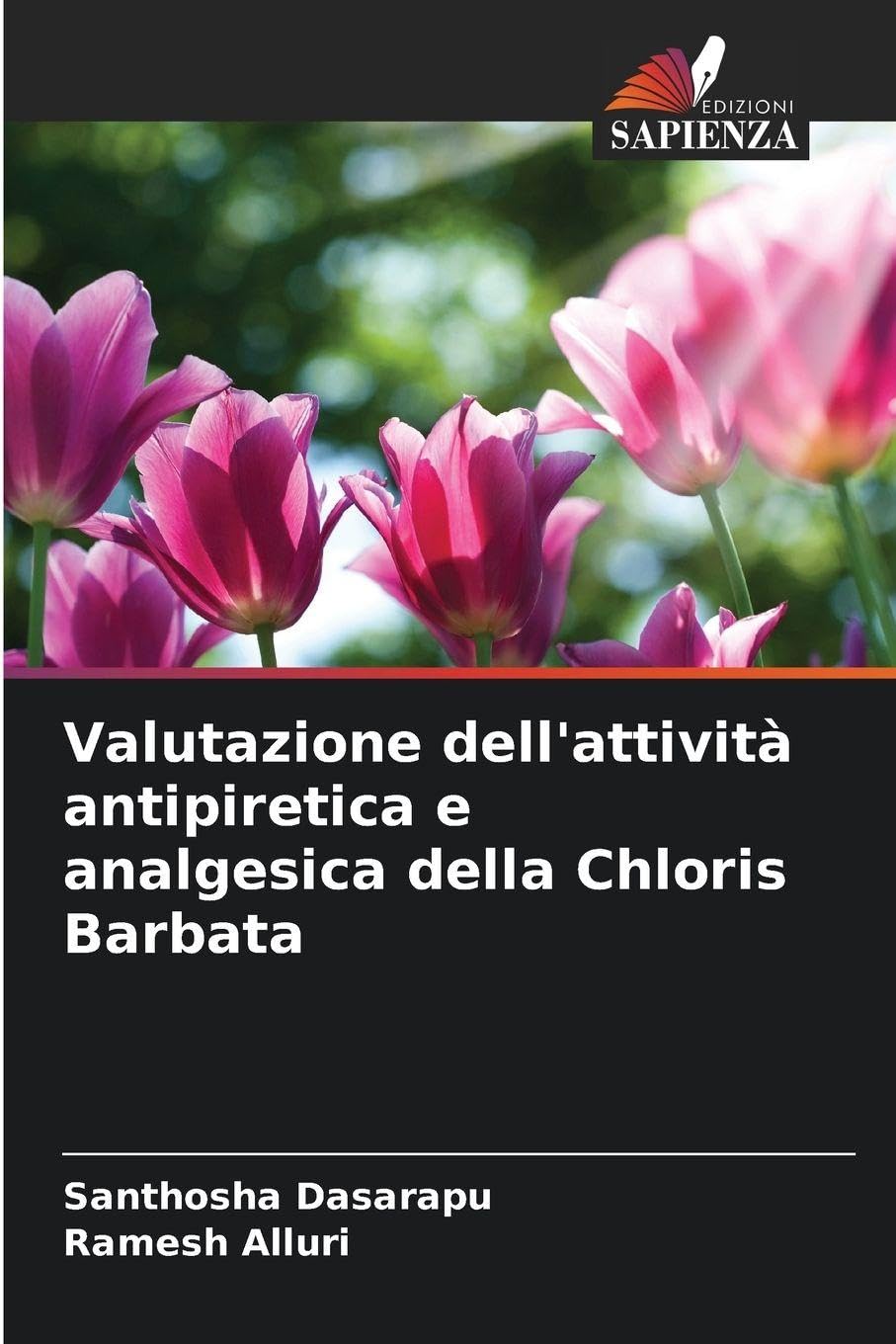 Valutazione dell'attività antipiretica e analgesica della Chloris Barbata Medicine