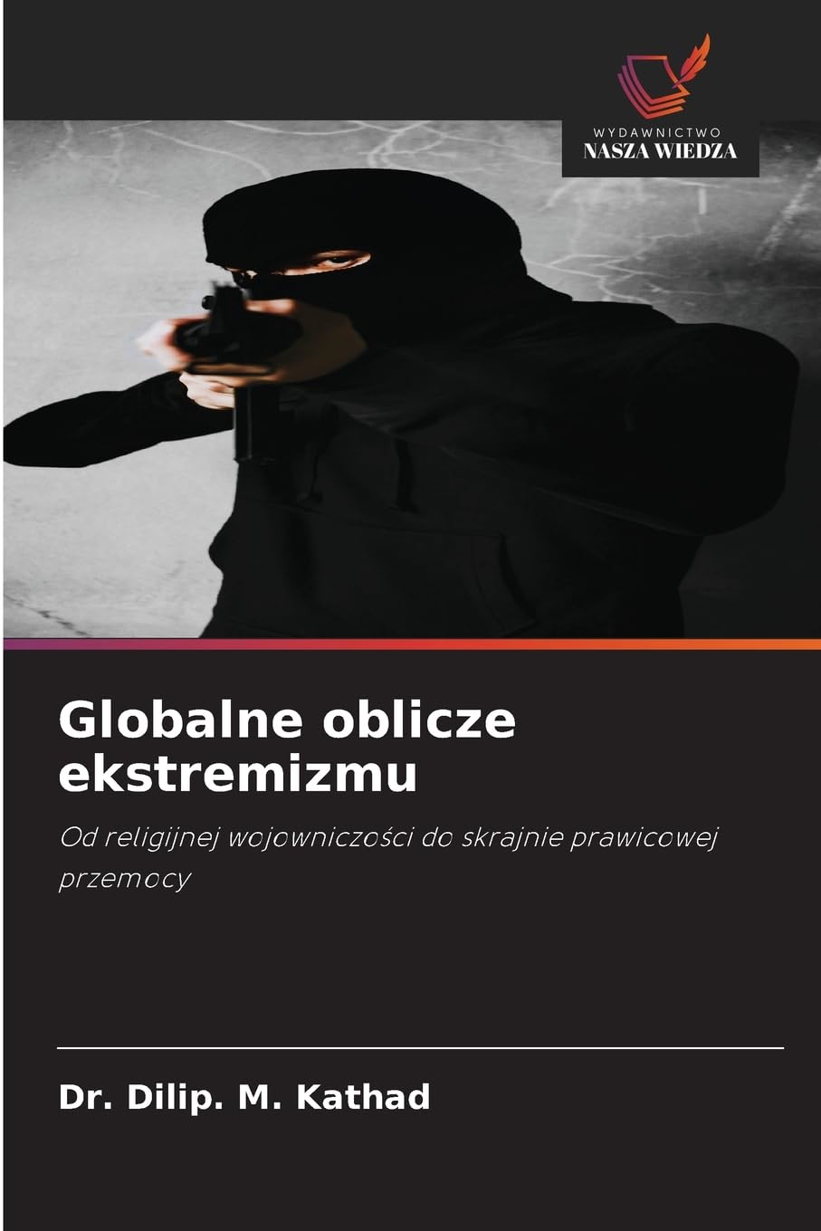 Globalne oblicze ekstremizmu Law