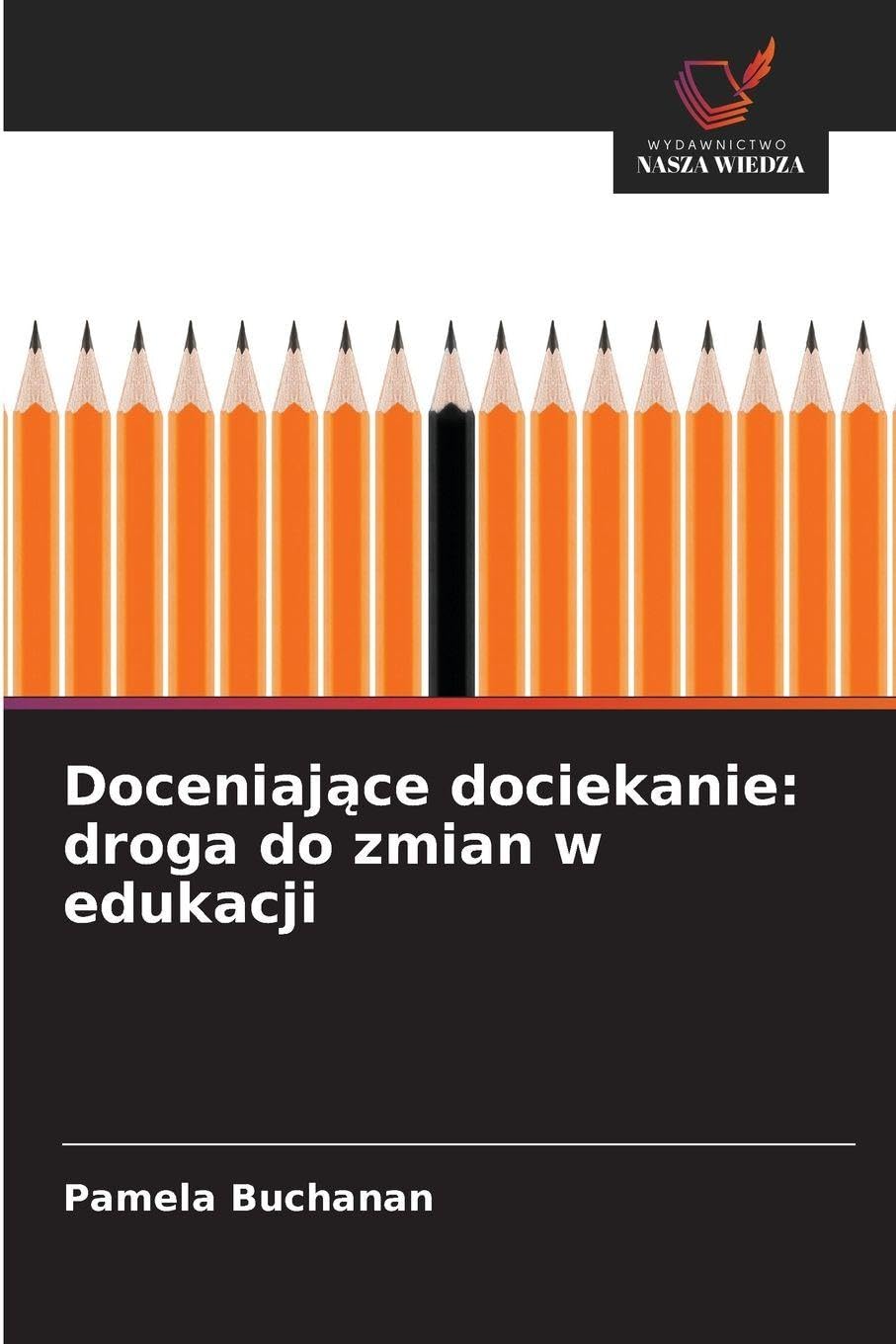 Doceniaj¿ce dociekanie: droga do zmian w edukacji Education & Training