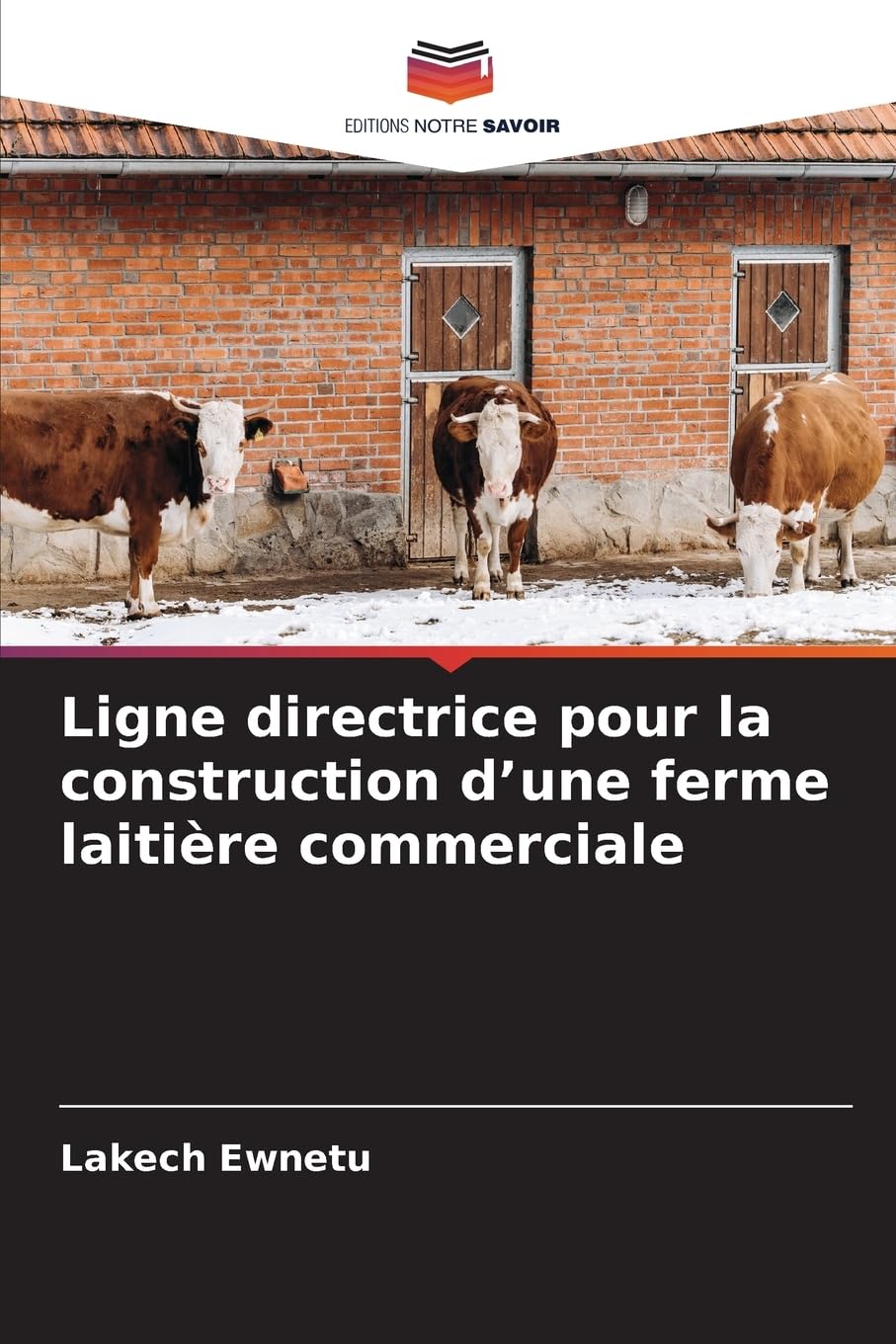 Ligne directrice pour la construction d'une ferme laitière commerciale Medicine