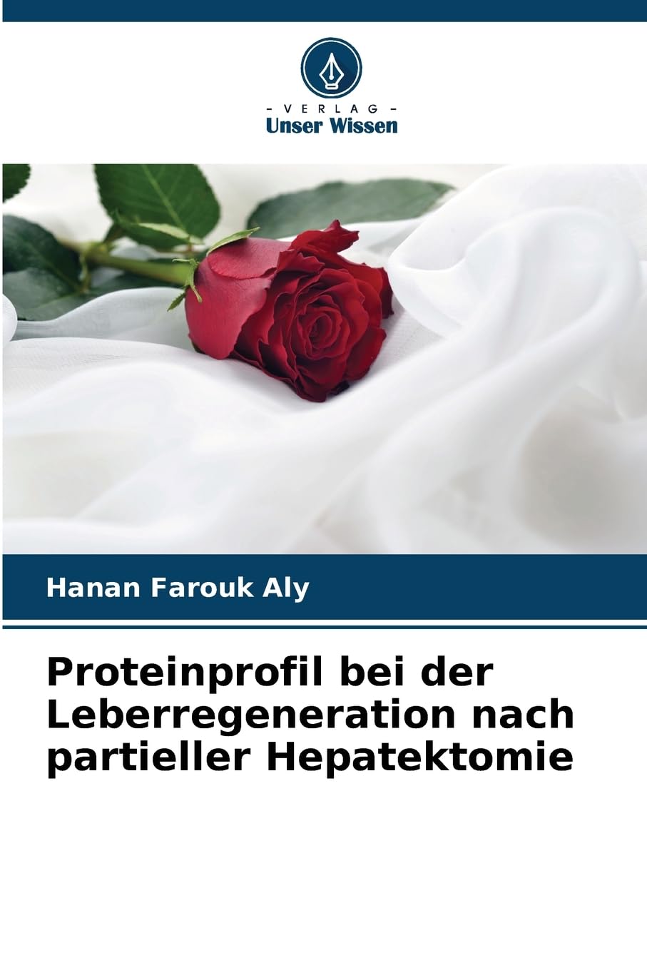 Proteinprofil bei der Leberregeneration nach partieller Hepatektomie Natural Sciences