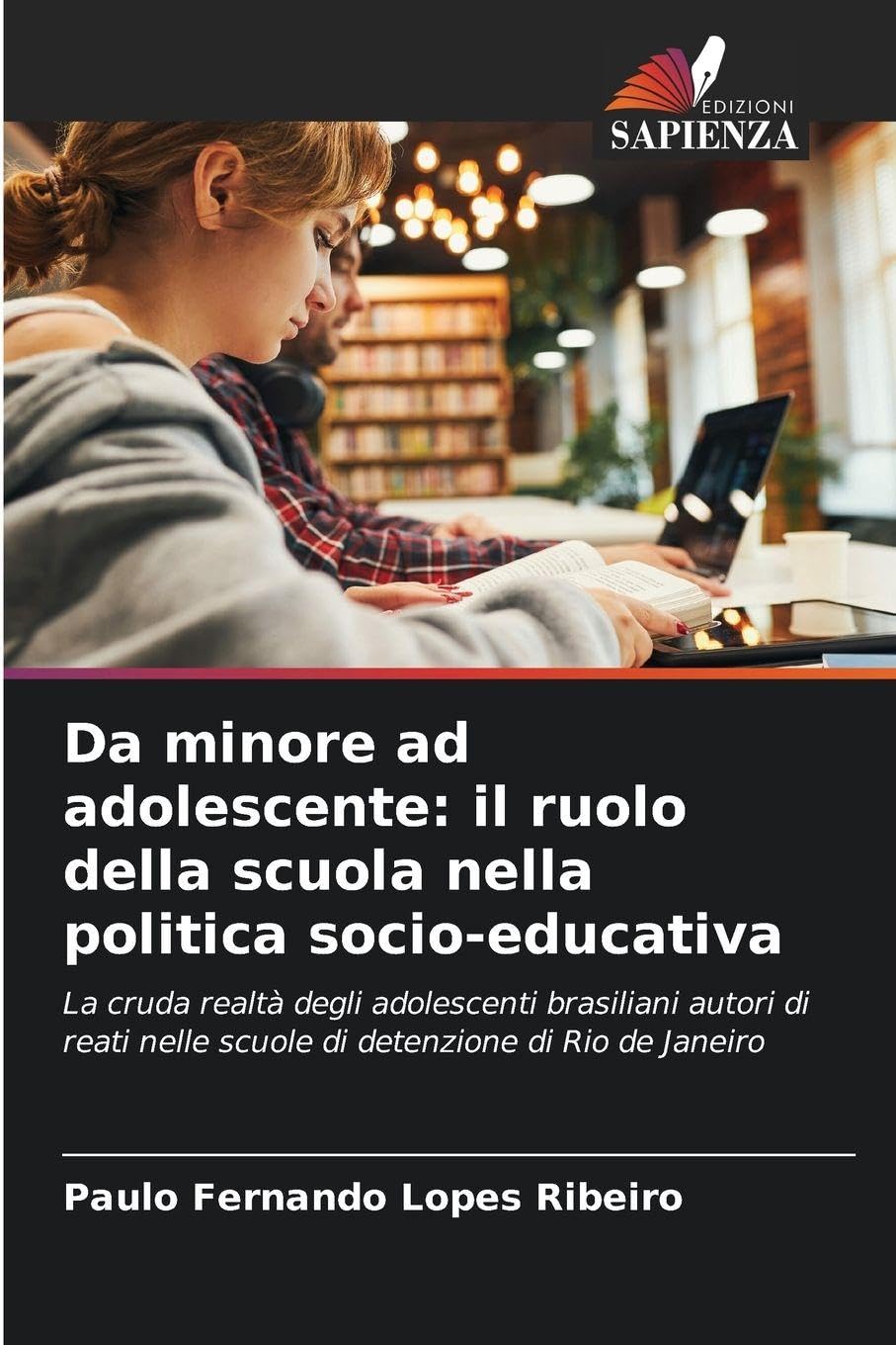 Da minore ad adolescente: il ruolo della scuola nella politica socio-educativa Books