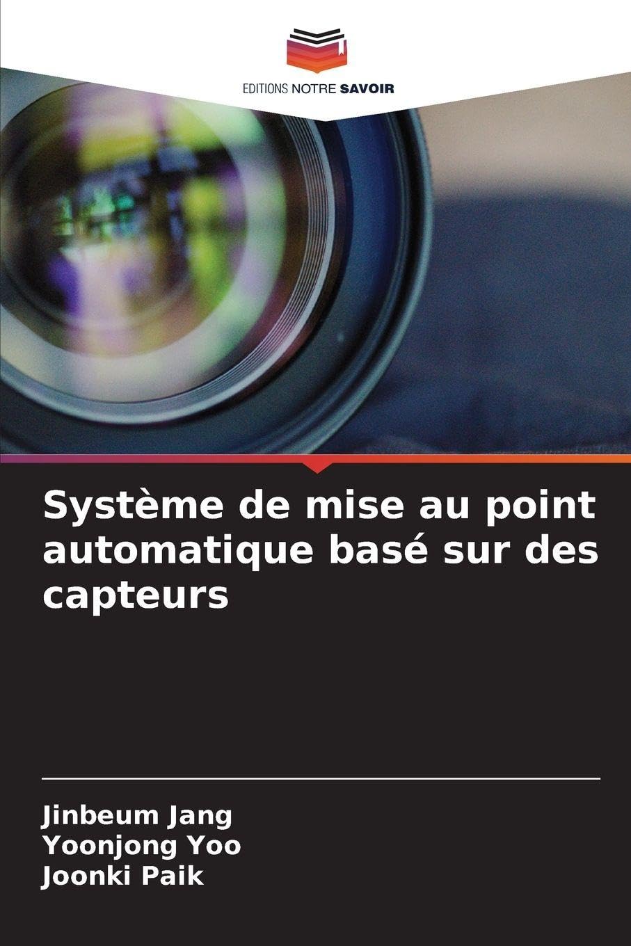 Système de mise au point automatique basé sur des capteurs Law
