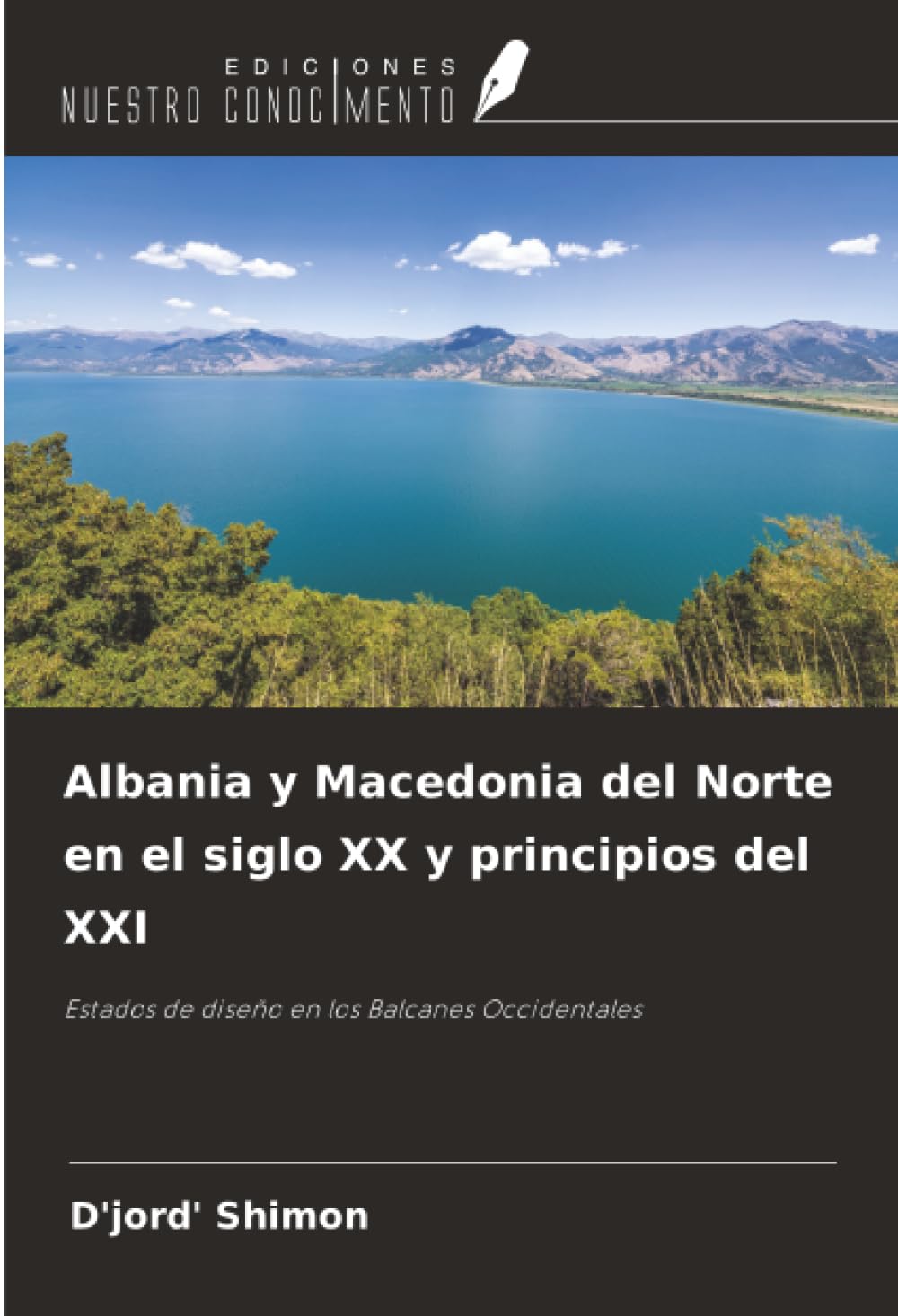 Albania y Macedonia del Norte en el siglo XX y principios del XXI Law