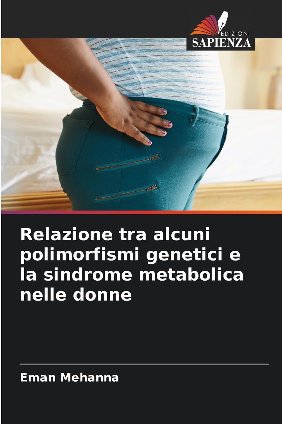 Relazione tra alcuni polimorfismi genetici e la sindrome metabolica nelle donne Natural Sciences