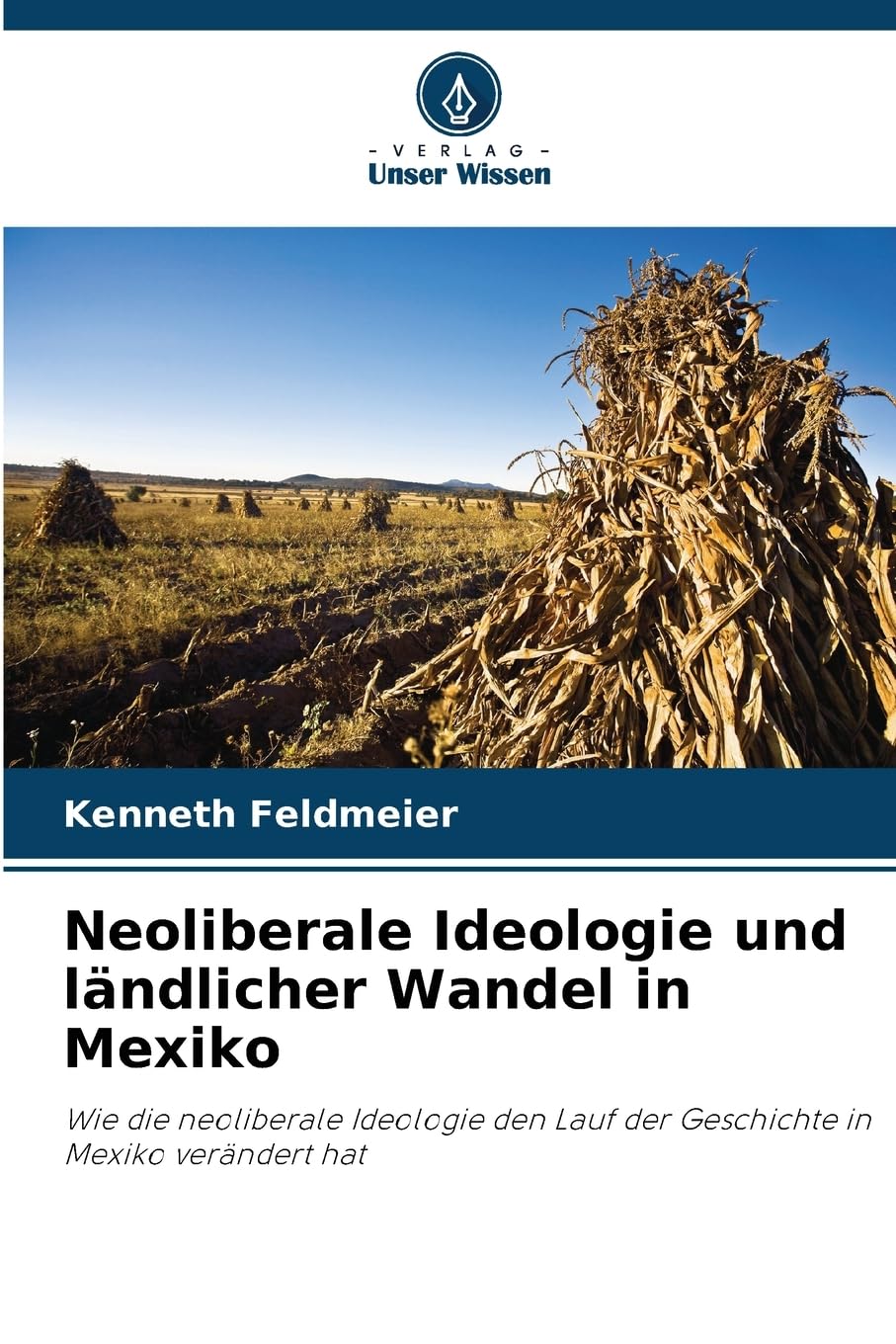 Neoliberale Ideologie und ländlicher Wandel in Mexiko Law