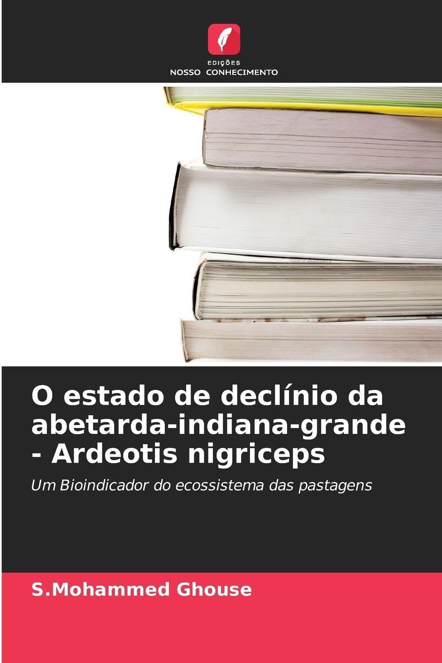 O estado de declínio da abetarda-indiana-grande - Ardeotis nigriceps Natural Sciences