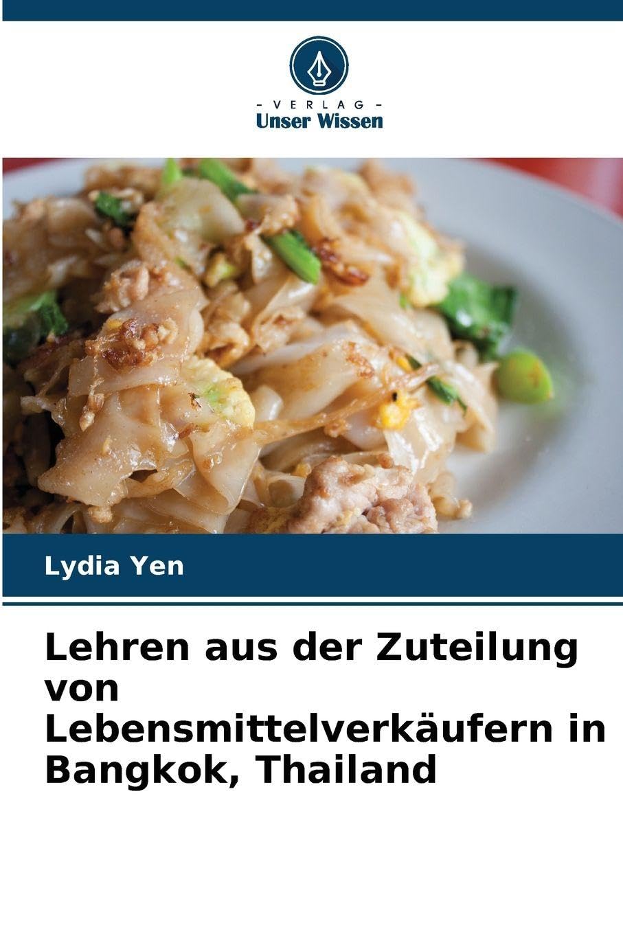 Lehren aus der Zuteilung von Lebensmittelverkäufern in Bangkok, Thailand Law