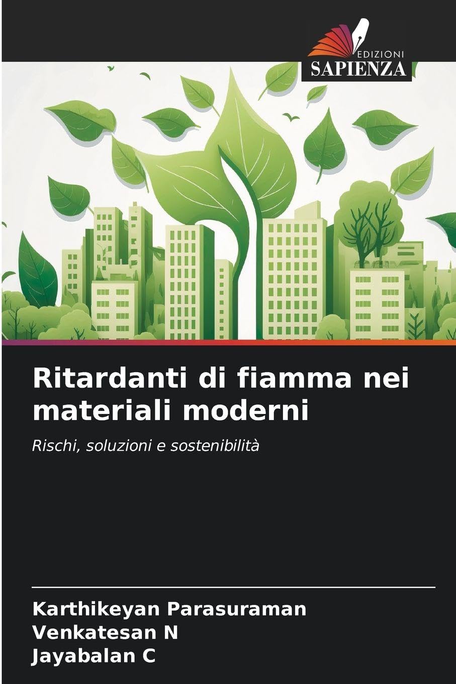 Ritardanti di fiamma nei materiali moderni Business & Technology