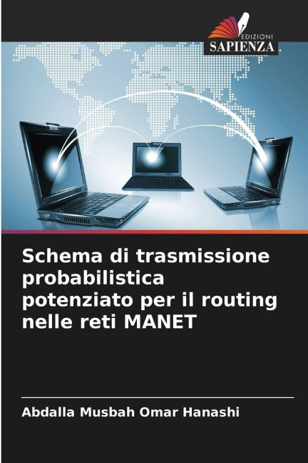 Schema di trasmissione probabilistica potenziato per il routing nelle reti MANET Computer Science