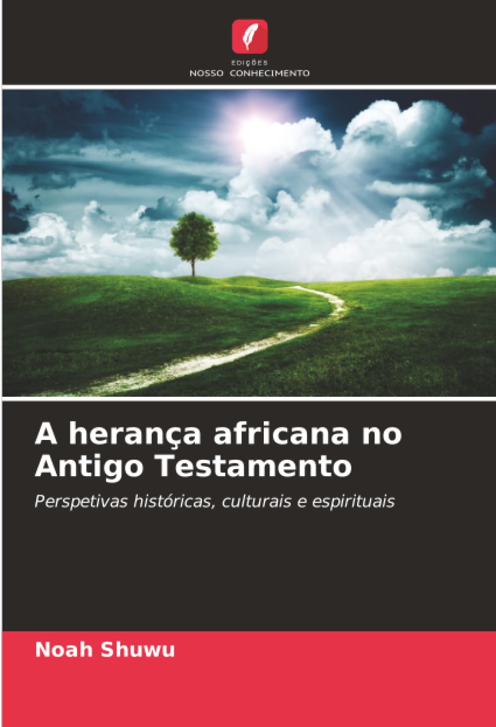 A herança africana no Antigo Testamento Religion & Esotericism