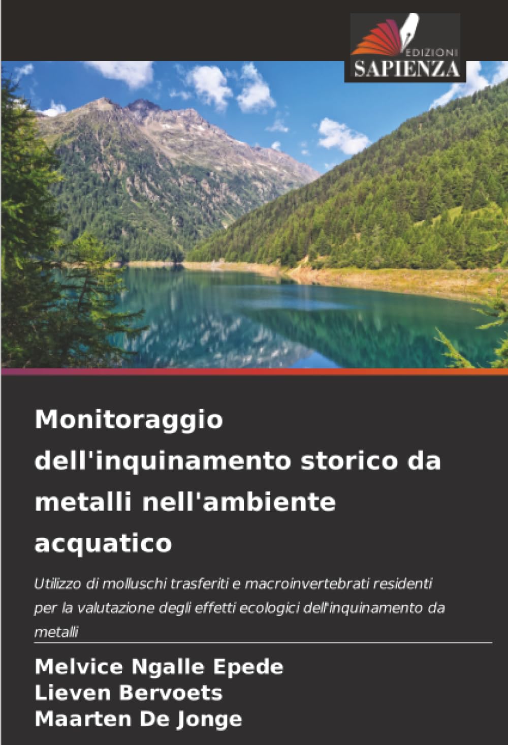 Monitoraggio dell'inquinamento storico da metalli nell'ambiente acquatico Natural Sciences