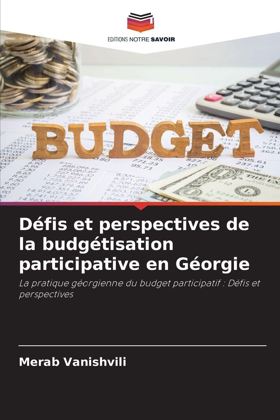 Défis et perspectives de la budgétisation participative en Géorgie Law