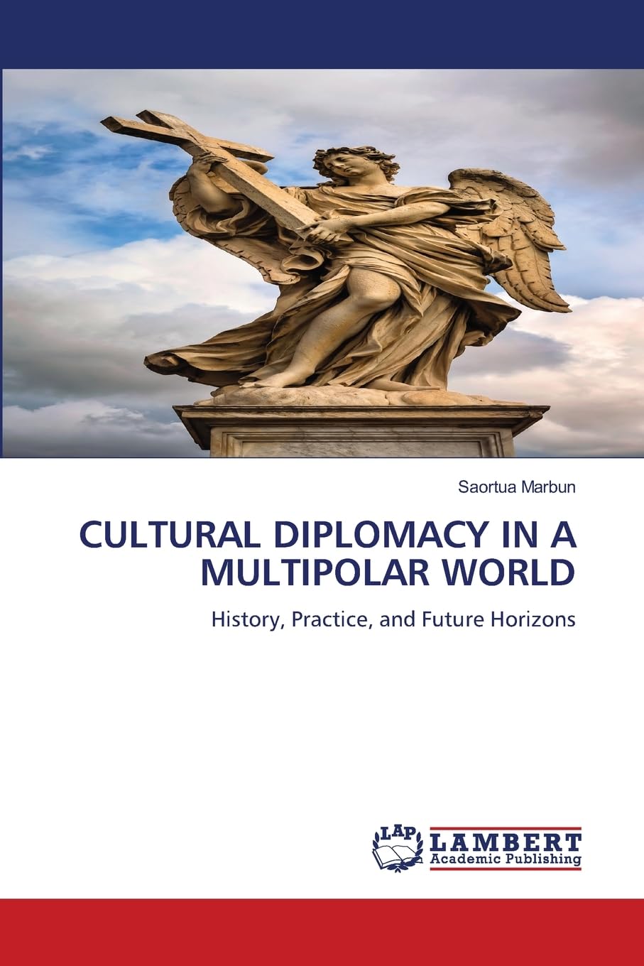 CULTURAL DIPLOMACY IN A MULTIPOLAR WORLD Reference Books