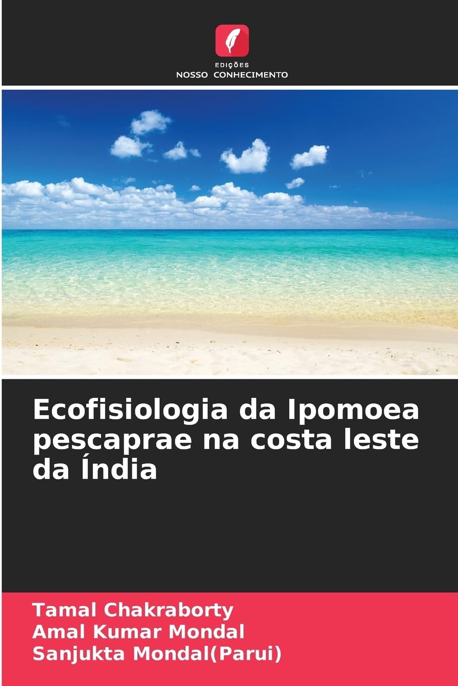 Ecofisiologia da Ipomoea pescaprae na costa leste da Índia Natural Sciences