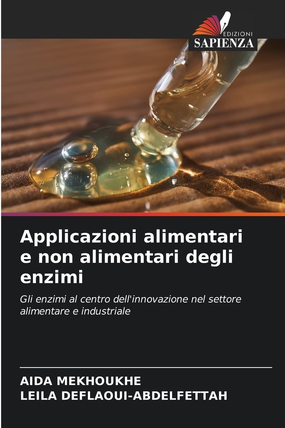 Applicazioni alimentari e non alimentari degli enzimi Natural Sciences