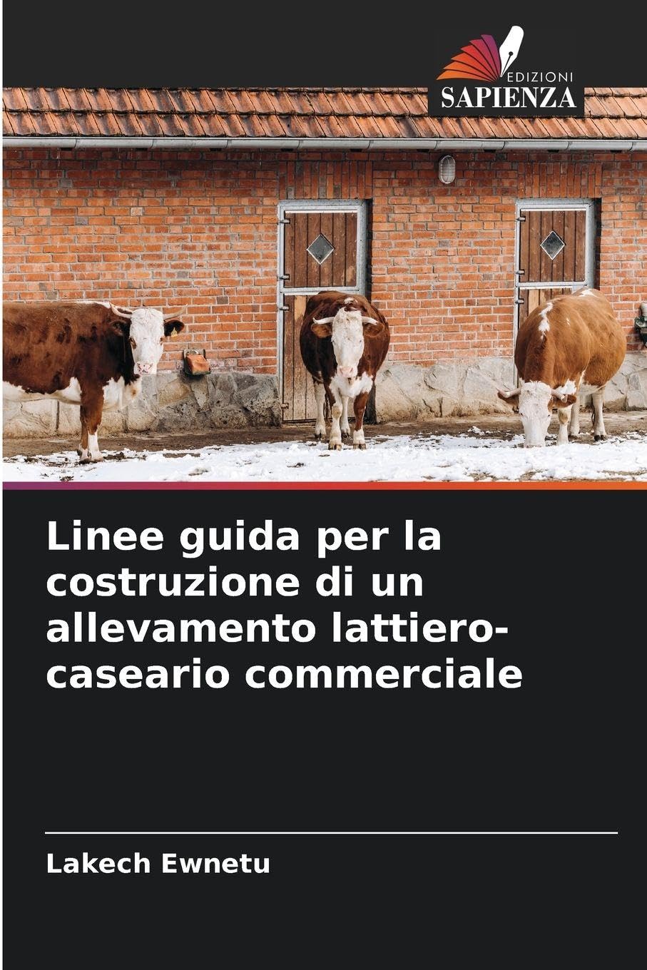 Linee guida per la costruzione di un allevamento lattiero-caseario commerciale Medicine