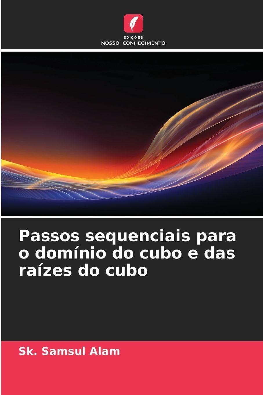 Passos sequenciais para o domínio do cubo e das raízes do cubo Business, Finance & Career