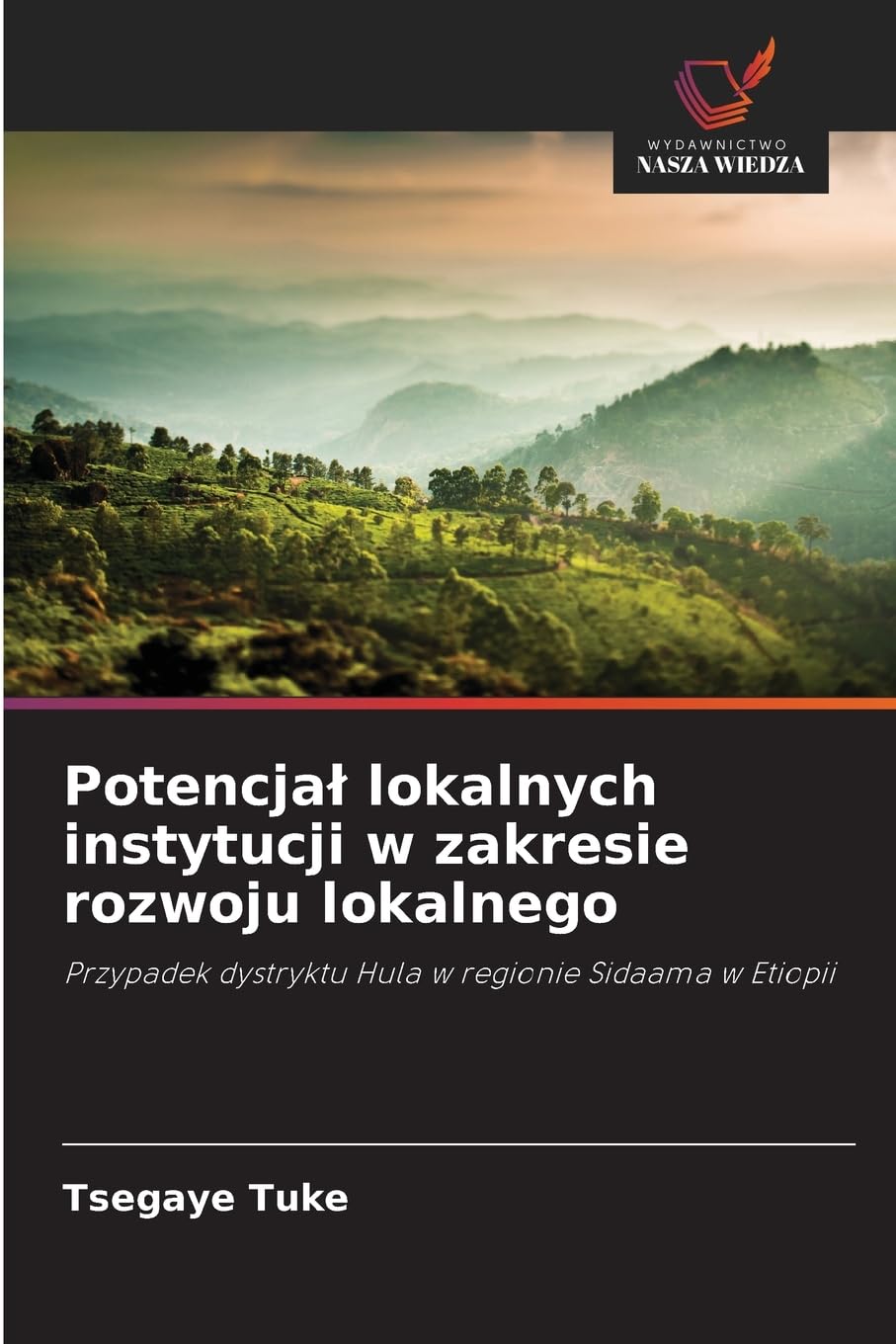 Potencja¿ lokalnych instytucji w zakresie rozwoju lokalnego Law