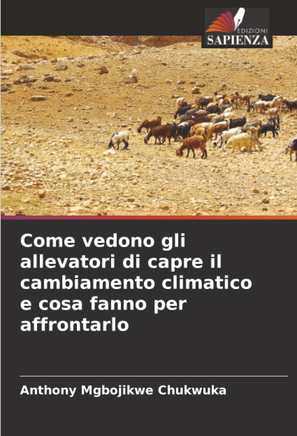 Come vedono gli allevatori di capre il cambiamento climatico e cosa fanno per affrontarlo Natural Sciences
