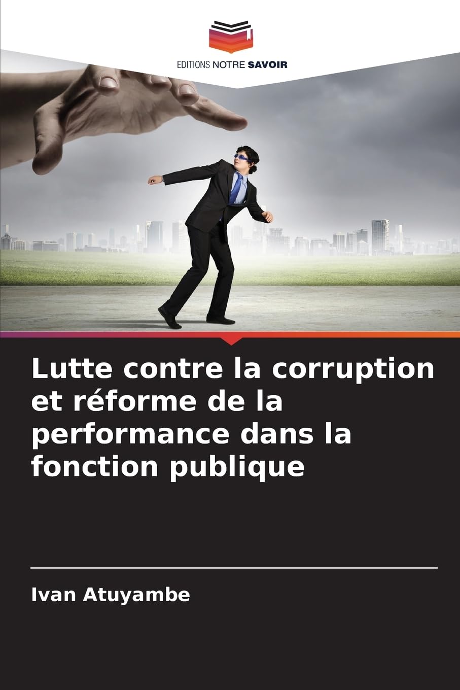 Lutte contre la corruption et réforme de la performance dans la fonction publique Law