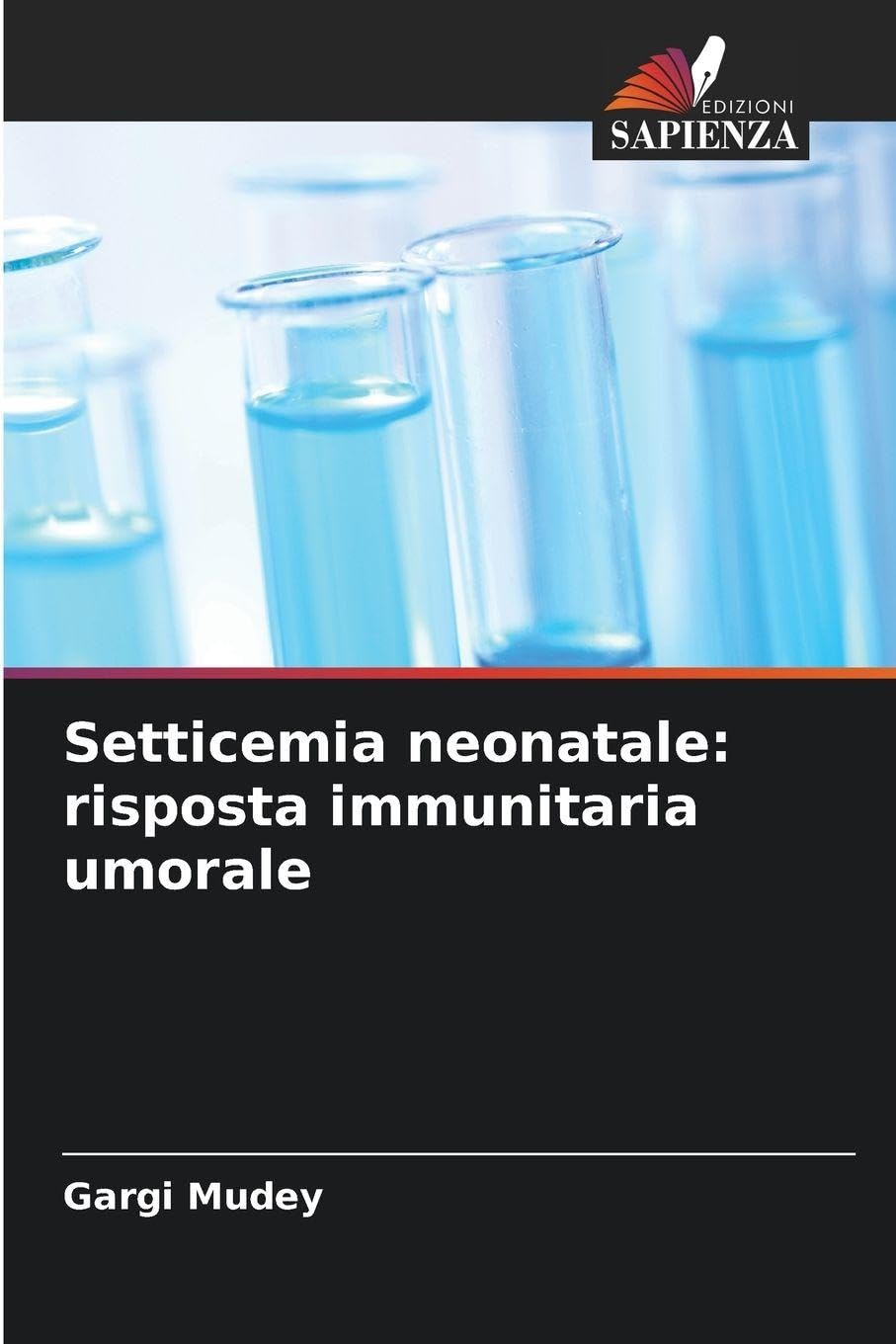 Setticemia neonatale: risposta immunitaria umorale Natural Sciences