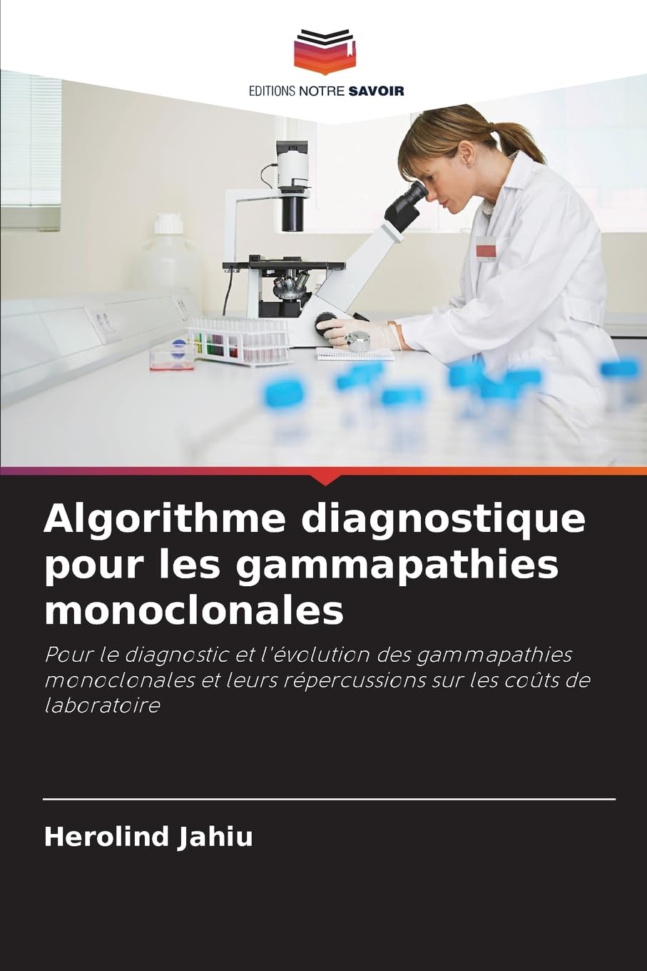 Algorithme diagnostique pour les gammapathies monoclonales Medicine