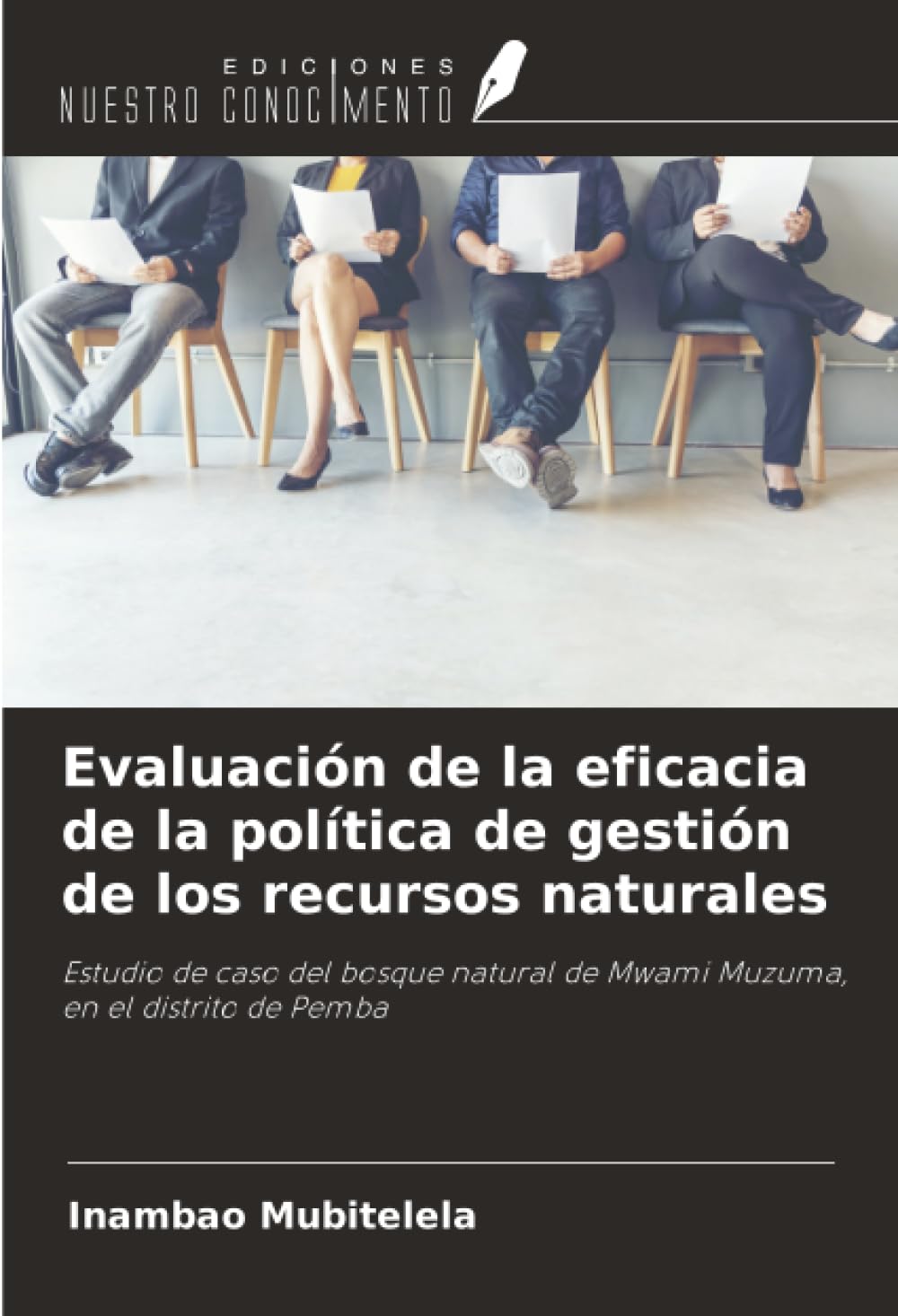 Evaluación de la eficacia de la política de gestión de los recursos naturales Law