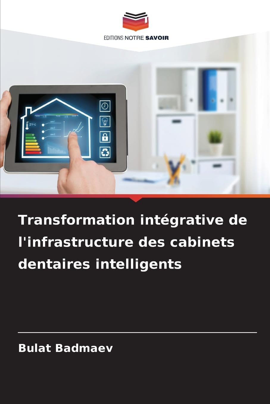 Transformation intégrative de l'infrastructure des cabinets dentaires intelligents Medicine