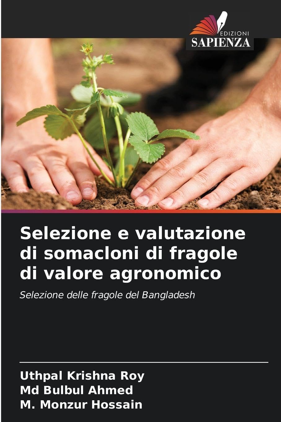 Selezione e valutazione di somacloni di fragole di valore agronomico Media & Communication