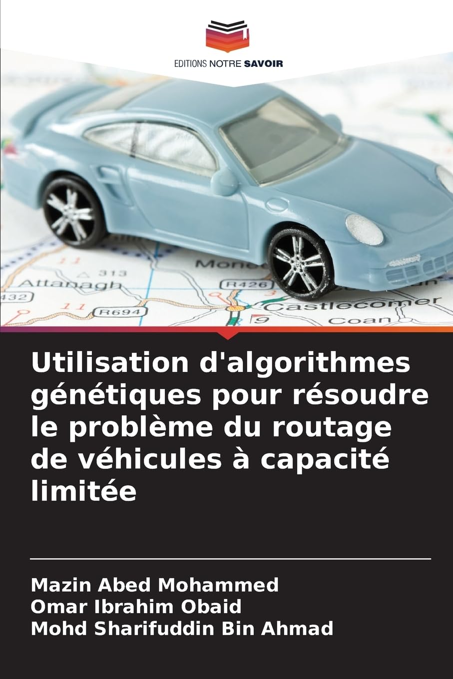 Utilisation d'algorithmes génétiques pour résoudre le problème du routage de véhicules à capacité limitée Business & Technology