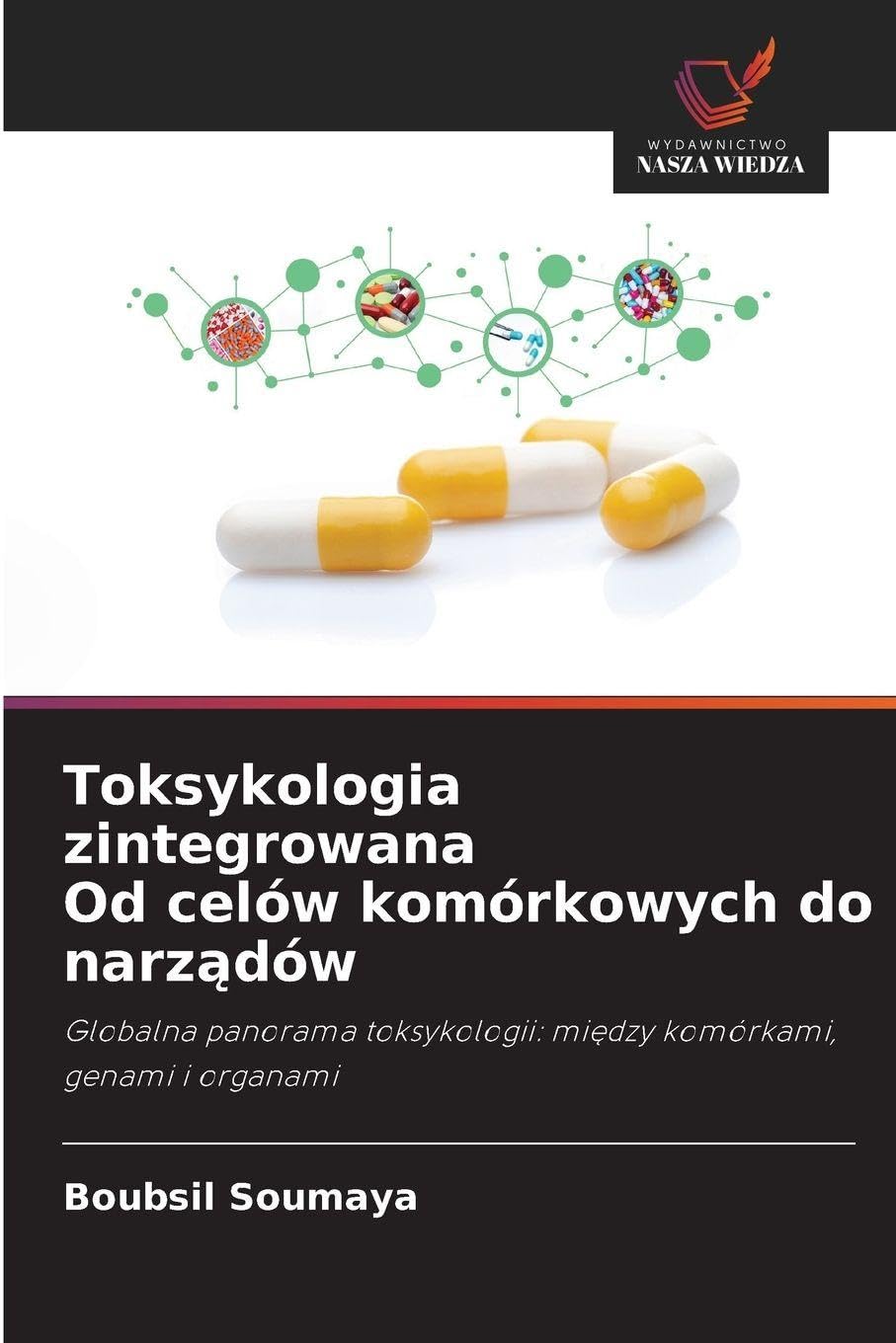 Toksykologia zintegrowana Od celów komórkowych do narz¿dów Medicine