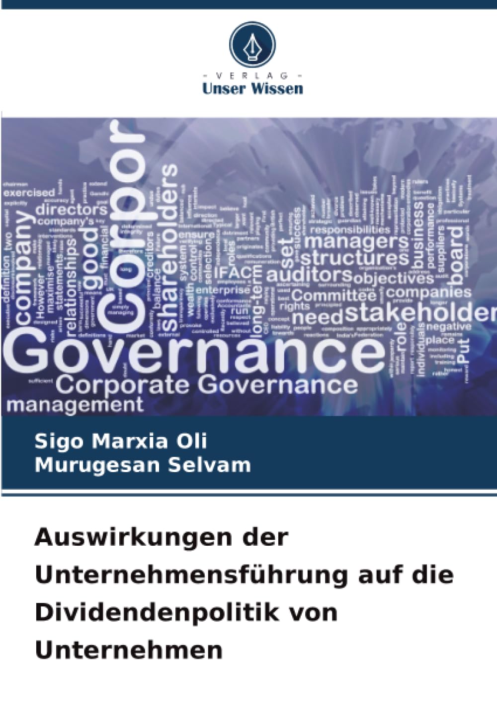 Auswirkungen der Unternehmensführung auf die Dividendenpolitik von Unternehmen Law