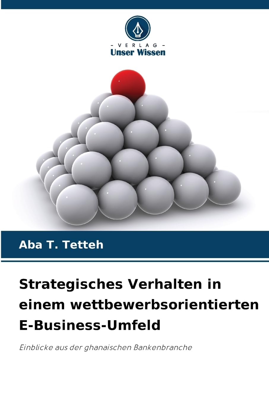 Strategisches Verhalten in einem wettbewerbsorientierten E-Business-Umfeld Law