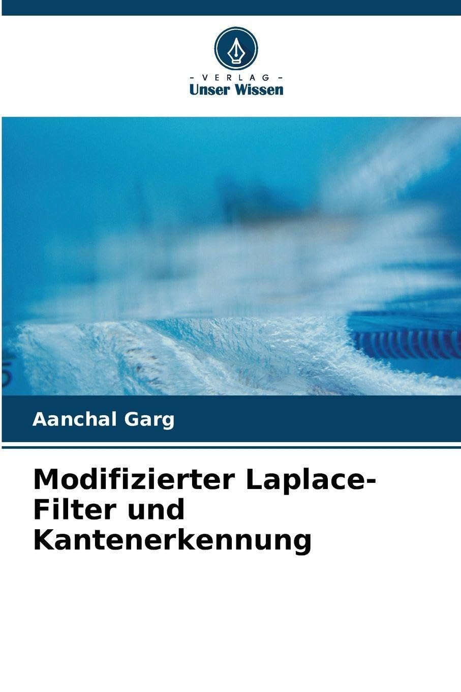 Modifizierter Laplace-Filter und Kantenerkennung Computer Science